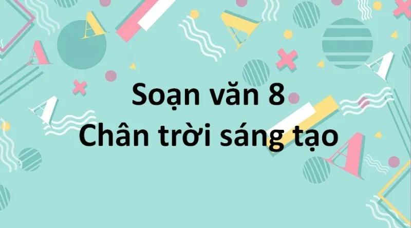 Top 6 Bài phân tích "Bài ca Côn Sơn" (Ngữ văn 8 - SGK Chân trời sáng tạo) ấn tượng nhất