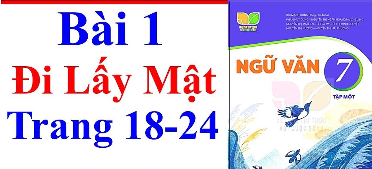 Top 10 Bài phân tích ấn tượng nhất về tác phẩm "Đi lấy mật" (Ngữ văn 7 - SGK Kết nối tri thức)