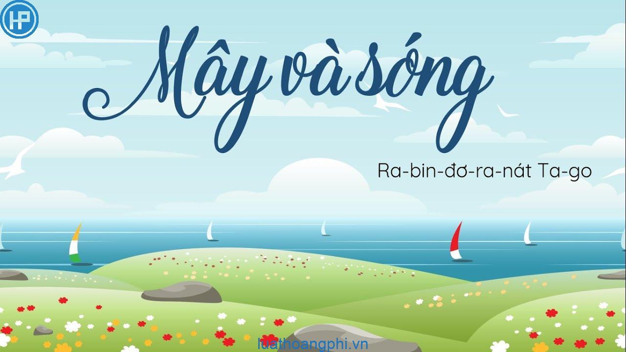 Top 10 Đoạn văn ngắn cảm nhận sâu sắc nhất về khổ thơ kết trong tác phẩm "Mây và sóng" (Ngữ văn 6 - SGK Kết nối tri thức)