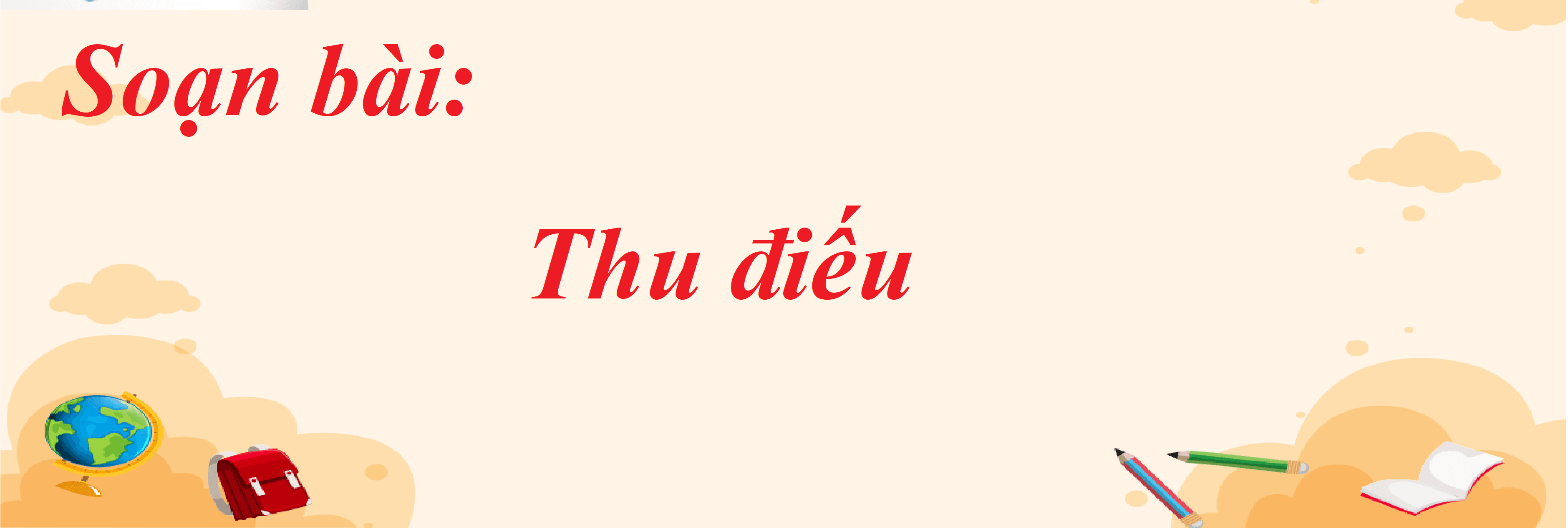 Top 6 Bài phân tích "Thu điếu" (Ngữ văn 8 - SGK Kết nối tri thức) ấn tượng nhất