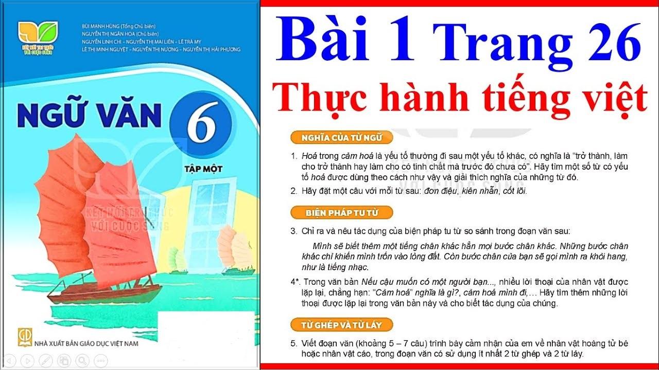 Top 6 Bài soạn "Thực hành tiếng Việt trang 26" ấn tượng nhất (Ngữ văn 6 - SGK Kết nối tri thức)