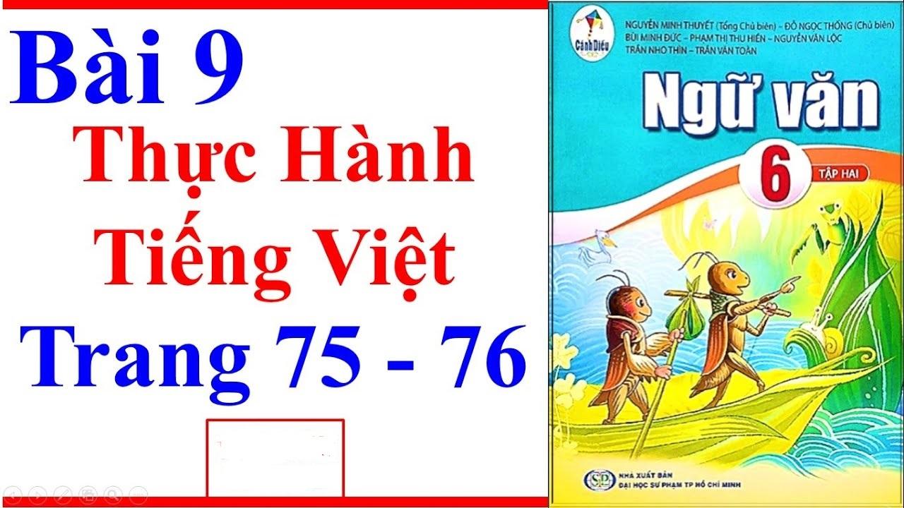 6 Bài soạn "Thực hành tiếng Việt trang 75-76 tập 2" (Ngữ văn 6 - SGK Cánh diều) tinh tuyển