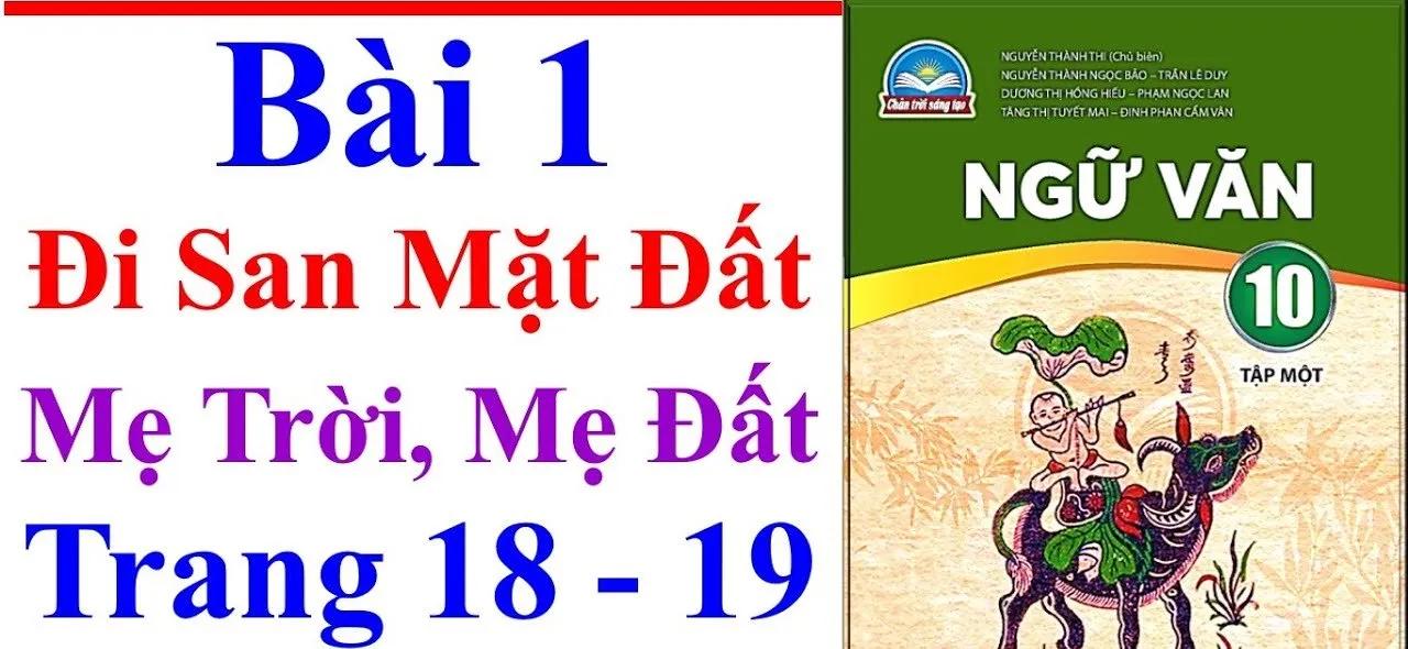 Top 6 bài soạn "Đi san mặt đất" (Ngữ văn 10 - SGK Chân trời sáng tạo) xuất sắc nhất