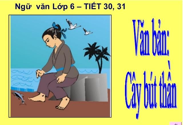 Top 6 Bài soạn 'Cây bút thần' (Ngữ văn 6) tinh tuyển nhất