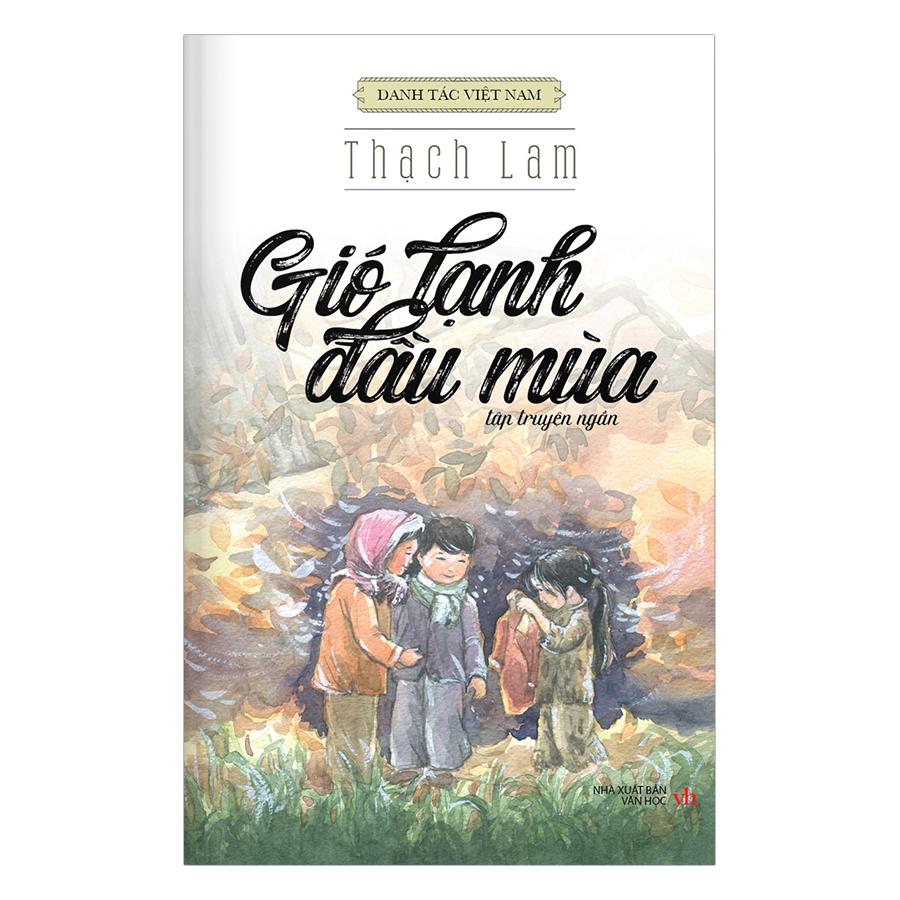 Top 14 Đoạn văn cảm nhận sâu sắc về nhân vật đặc sắc nhất trong truyện ngắn 'Gió lạnh đầu mùa' (Ngữ văn 6 - SGK Kết nối tri thức)