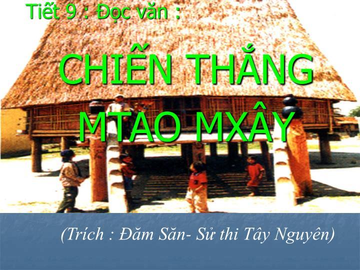 Top 6 Bài phân tích Chiến thắng Mtao Mxây (Ngữ Văn 10) ấn tượng nhất