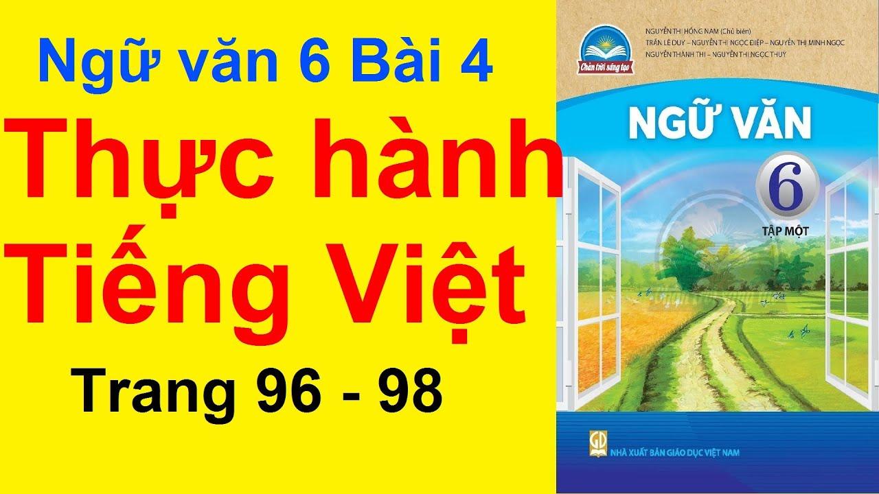 Top 6 Bài soạn Thực hành Tiếng Việt bài 4 (Ngữ văn 6 - SGK Chân trời sáng tạo) ấn tượng và chất lượng nhất
