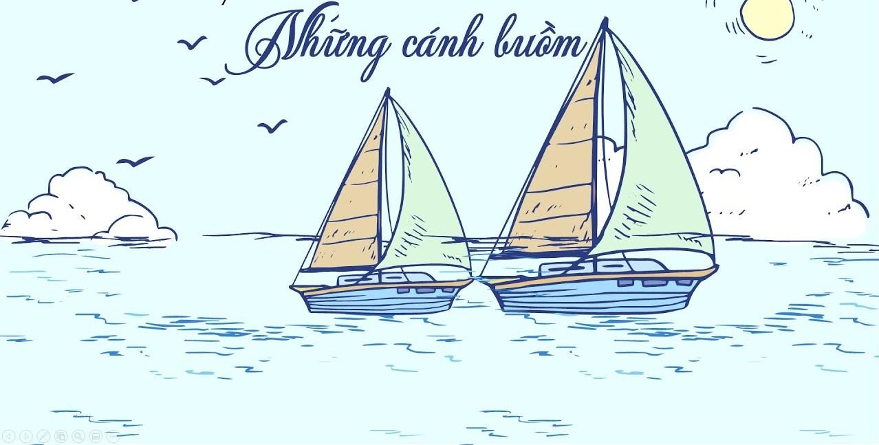 Top 9 bài viết phân tích sâu sắc nhất về tác phẩm 'Những cánh buồm' trong sách Ngữ văn 6 (Chân trời sáng tạo)