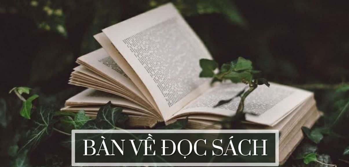 14 bài phân tích xuất sắc nhất về tác phẩm 'Bàn về đọc sách' (Ngữ văn 7 - SGK Chân trời sáng tạo)
