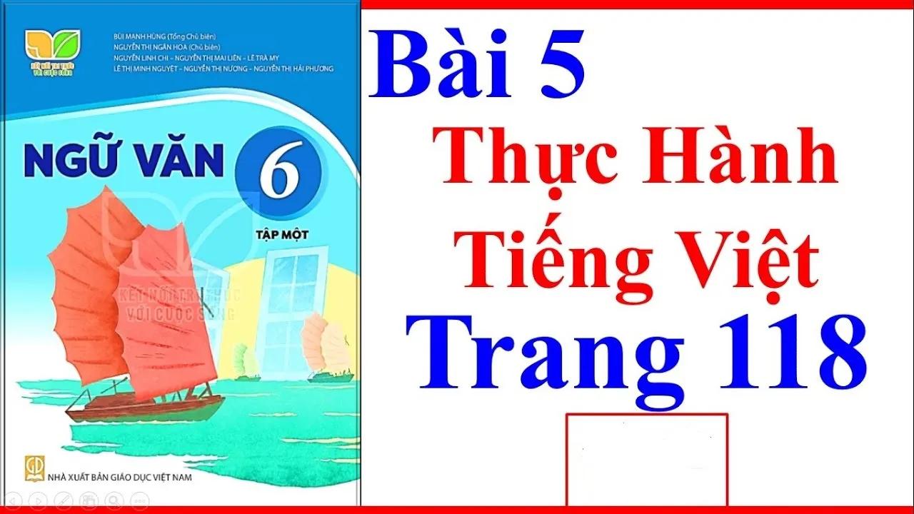 6 bài soạn "Thực hành tiếng Việt trang 118" (Ngữ văn 6 - SGK Kết nối tri thức) tinh tuyển nhất