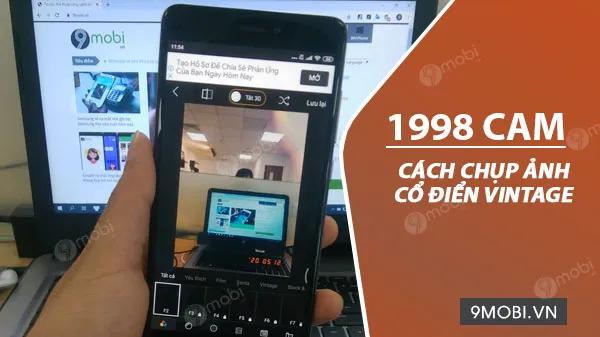 Bí quyết chụp ảnh Vintage cổ điển ấn tượng ngay trên điện thoại