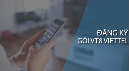 Khám phá gói VT8 Viettel: Chỉ 8.000đ, nhận ngay 83 phút gọi miễn phí và 830MB data siêu tiết kiệm