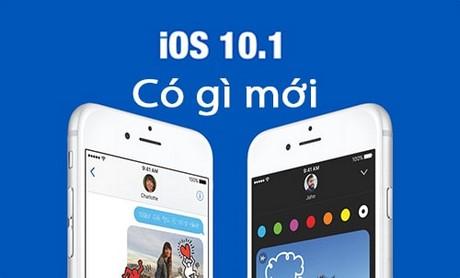 Khám phá những cải tiến đáng chú ý trong bản cập nhật iOS 10.1