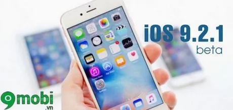 Hướng dẫn nâng cấp iOS 9.2.1 cho iPhone và iPad