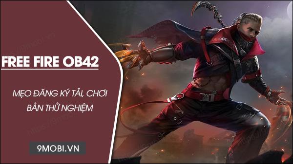 Hướng dẫn đăng ký chi tiết FF Advance Server OB42: Từng bước trở thành người đầu tiên trải nghiệm