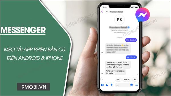 Hướng dẫn cài đặt Messenger phiên bản cũ cho Android và iPhone