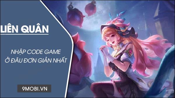 Bạn đang băn khoăn không biết nhập Code Liên Quân 2023 ở đâu? Khám phá ngay cách nhận Giftcode Liên Quân phiên bản mới nhất một cách dễ dàng.