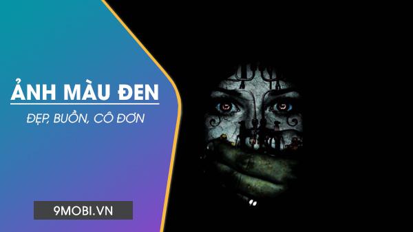 Bộ sưu tập hình nền màu đen nghệ thuật - tông màu buồn tinh tế dành cho điện thoại