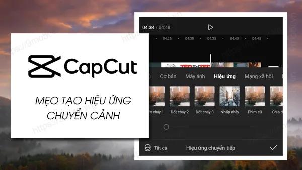 Cách tạo hiệu ứng chuyển cảnh mượt mà trong Capcut