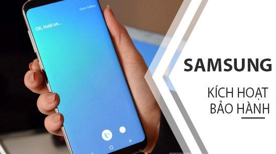 Bí quyết kích hoạt bảo hành Samsung nhanh chóng - Hiệu quả tối ưu chỉ trong vài bước