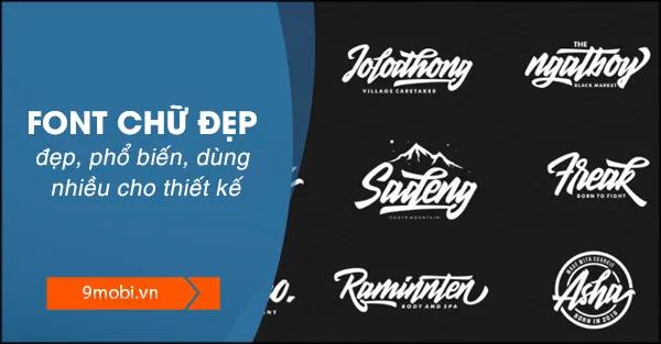 Bộ sưu tập font chữ Việt hóa đẹp mắt dành cho dân thiết kế sáng tạo