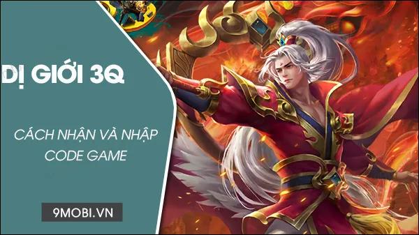Khám phá ngay các mã code game Dị Giới 3Q mới nhất cùng hướng dẫn nhập Giftcode để nhận những phần quà đặc biệt.