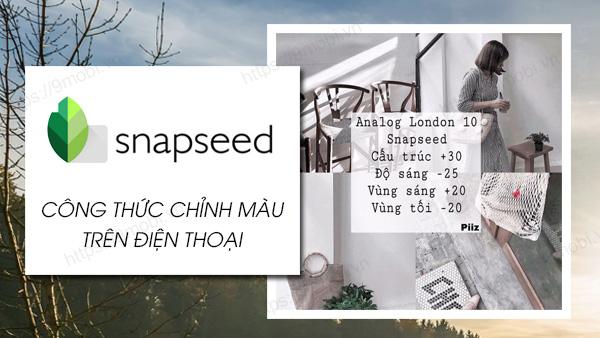 Công thức chỉnh ảnh Snapseed với tone màu chân dung tuyệt đẹp