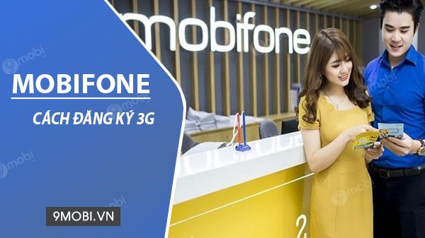Hướng dẫn đăng ký dịch vụ 3G Mobifone
