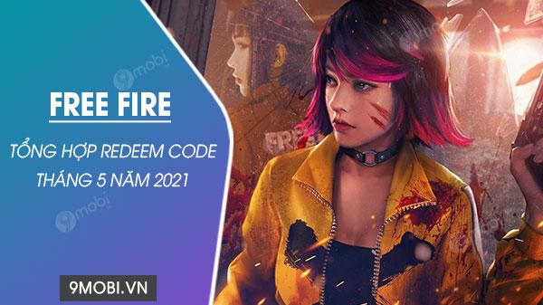 Bộ sưu tập mã Redeem Free Fire tháng 5/2021: Cập nhật liên tục - Quà tặng hấp dẫn