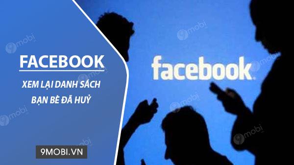 Cách kiểm tra danh sách người đã hủy kết bạn với bạn trên Facebook