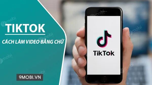 Khám phá cách tạo video TikTok độc đáo với chữ, một xu hướng đang thu hút sự chú ý trên nền tảng này.