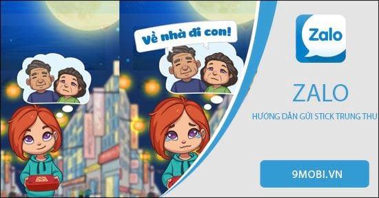 Cách gửi Stick Trung Thu đầy cảm xúc trên Zalo