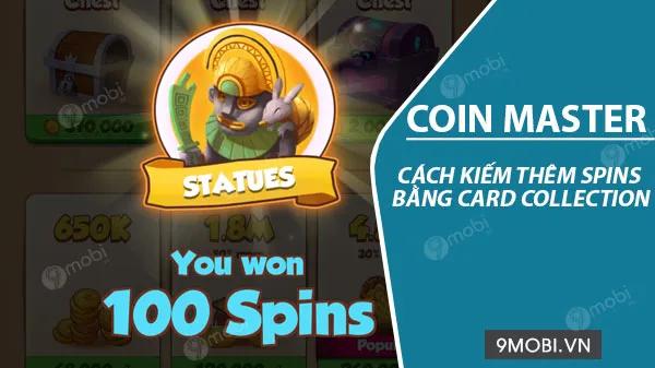 Bí quyết thu thập Spins Coin Master thông qua Bộ Sưu Tập Thẻ