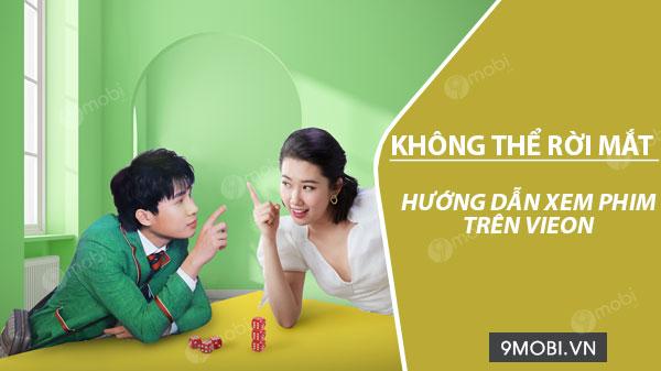 Khám phá bộ phim 'Không Thể Rời Mắt' trên VieON, một câu chuyện đầy cảm xúc và ý nghĩa, hứa hẹn mang lại cho bạn những trải nghiệm điện ảnh tuyệt vời.