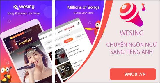 Cách thay đổi ngôn ngữ WeSing sang tiếng Anh