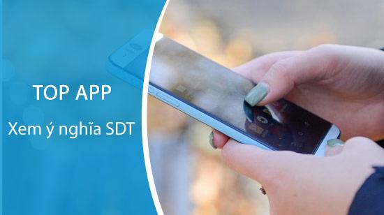 Danh sách những ứng dụng giúp bạn khám phá ý nghĩa của số điện thoại