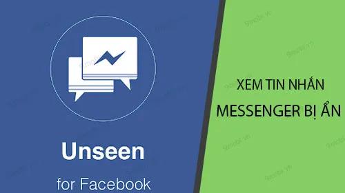 Cách xem tin nhắn ẩn trên Facebook Messenger đơn giản