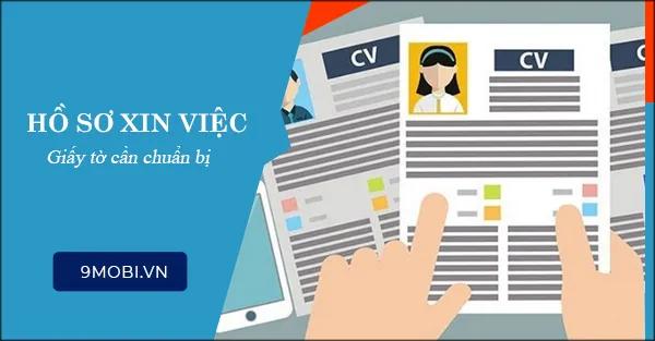 Hồ sơ xin việc cần những giấy tờ quan trọng nào? Khám phá ngay để chuẩn bị thật chu đáo!