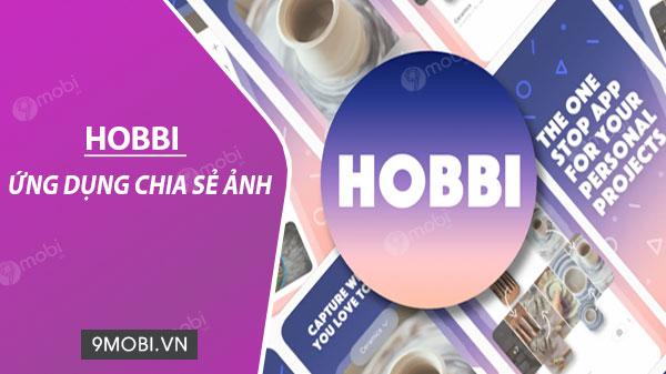 Khám phá ứng dụng Hobbi - Công cụ chia sẻ khoảnh khắc đời thường từ Facebook
