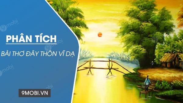 Khám phá vẻ đẹp thẩm mỹ và cảm xúc sâu lắng trong bài thơ 'Đây thôn Vĩ Dạ' của Hàn Mặc Tử, một tác phẩm thể hiện tình yêu tha thiết đối với thiên nhiên và con người nơi thôn Vĩ.