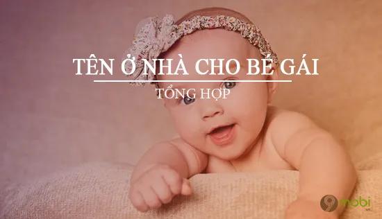 Những tên gọi ở nhà đáng yêu dành cho bé gái