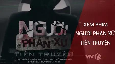 Cách xem bộ phim 'Người Phán Xử 2' trên điện thoại di động