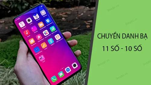 Hướng dẫn đổi số điện thoại từ 11 số về 10 số trên điện thoại Oppo