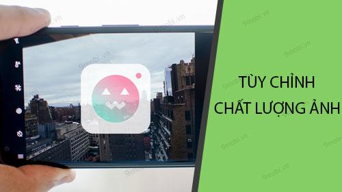 Hướng dẫn chỉnh chất lượng ảnh HD đẹp mê ly trên Ulike