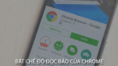 Cách kích hoạt chế độ đọc báo trên Google Chrome cho điện thoại Android