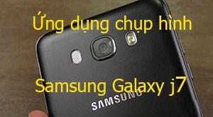 Top 10 ứng dụng chụp ảnh chất lượng nhất dành cho Samsung Galaxy J7 & J5, giúp bạn lưu giữ khoảnh khắc tuyệt vời