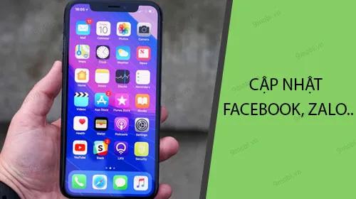 Hướng dẫn cập nhật Facebook, Messenger, Zalo trên iPhone và iPad
