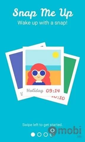 Snap Me Up - Ứng dụng báo thức khiến bạn không thể quay lại giấc ngủ một cách dễ dàng.