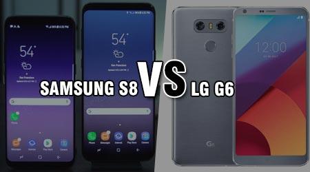 So sánh Samsung Galaxy S8 và LG G6: Nên chọn mua điện thoại nào?