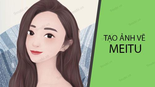 Bí quyết biến ảnh thường thành tranh vẽ nghệ thuật đẹp mê ly với Meitu